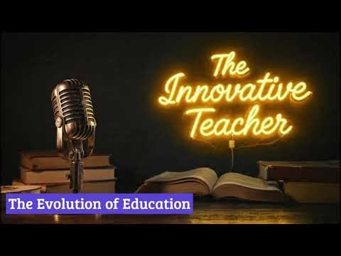 The Evolution of Education - Episode 3