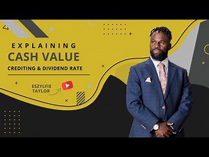 Explaining Cash Value Crediting and the Dividend Rate for Whole Life Insurance