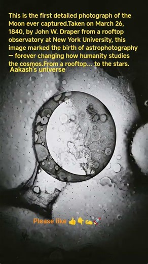 The First Photo of the Moon Ever Taken 😳