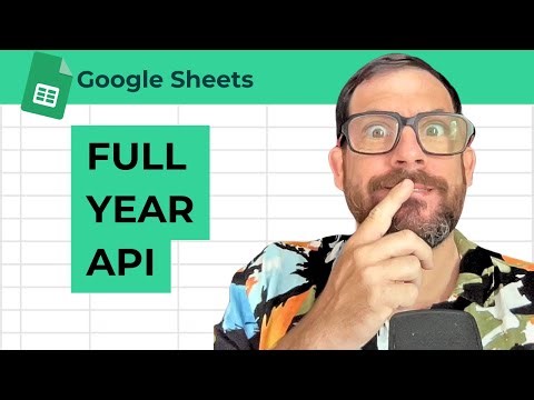 Get Full Year API with Google Sheets