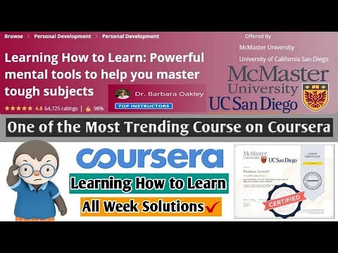 Coursera Learning How to Learn | Most Trending Coursera Course | All Week Solutions | Full Solved