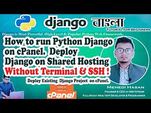 How to run Python Django Project on cPanel Shared Hosting | Without Terminal | Bangla Tutorial.