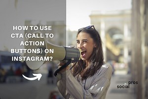 How to use CTA (call to action) Buttons on Instagram? - Social Pros