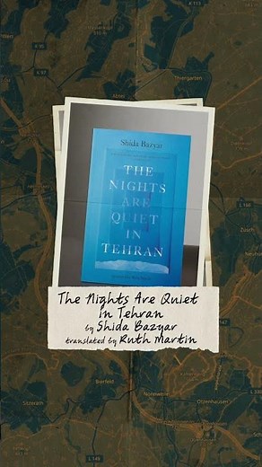 The Nights Are Quiet in Tehran - longlisted for the International Booker Prize 2026