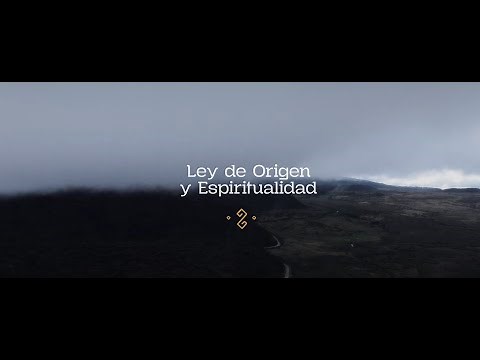 HILO 1: Ley de Origen y Espiritualidad.