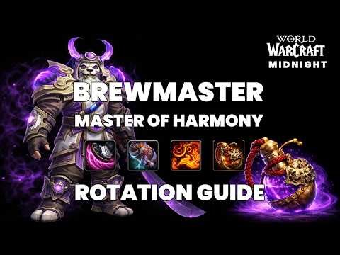Rotation Guide to the Master of Harmony Brewmaster Monk | Midnight