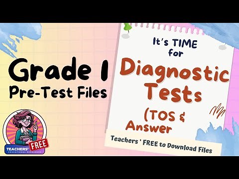 Grade 1 (Pre-Tests) Diagnostic Tests with TOS & Answer Key SY 2025-2026