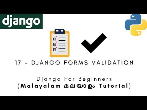 Django | MALAYALAM TUTORIAL | 17 - DJANGO FORMS VALIDATION | Python Web Framework