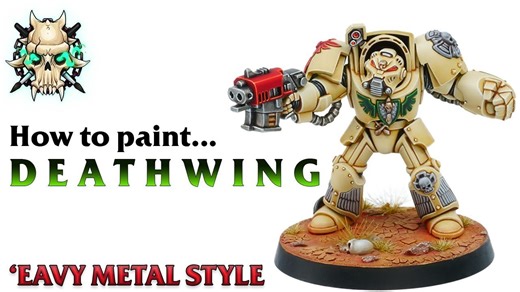 【Infernal Brush】How to paint Deathwing Terminators 如何涂装重金属风格死翼终结者