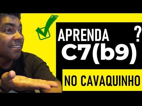 Como Fazer um Acorde C7(b9) No Cavaquinho ( PASSO a PASSO) ✅