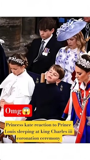 Princess kate reaction to Prince Louis sleeping at king Charles coronation #shorts #katemiddleton