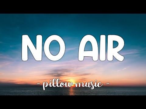No Air - Jordin Sparks (Feat. Chris Brown) (Lyrics) 🎵