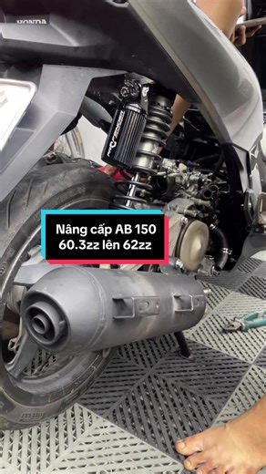 Nâng Cấp Động Cơ AB150 Từ 60.3zz Lên 62zz