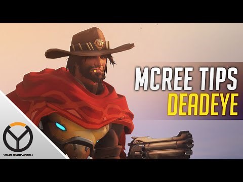 Overwatch McCree Deadeye Tips