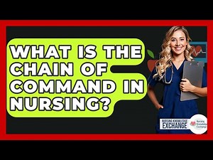 What Is The Chain Of Command In Nursing? - Nursing Knowledge Exchange
