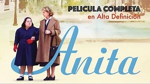 Anita (HD - CC - 2009 - Película Argentina - Síndrome de Down)