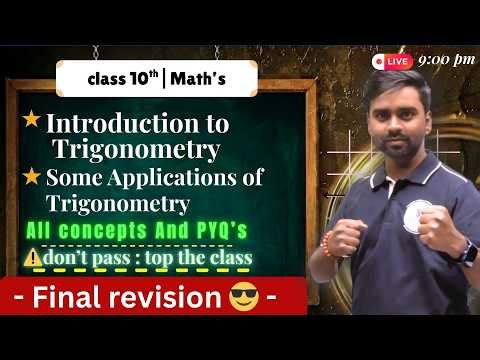 Class 10 Maths Trigonometry One Shot 🔥 Ch 8 & 9 | All Concepts + PYQs | 2026 #maths