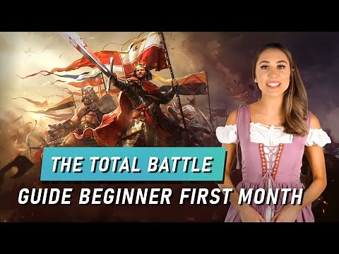 Your First Month in the Game | The Total Battle Guide Series