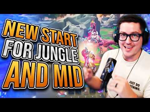 NEW START FOR JUNGLE AND MID