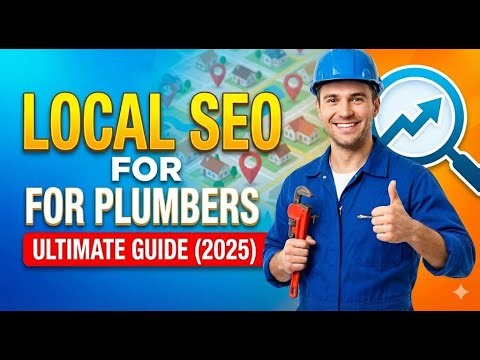 Local SEO for Plumbers | Complete Guide to Ranking #1 on Google Maps | Updated December 2025