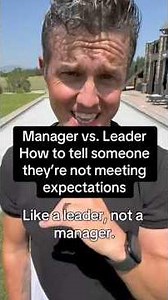 How to tell someone they're not meeting expectations like a leader not a manager 🔥🙌🏻 #leader
