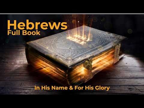 Hebrews — Pure Scripture | Listen to God’s Word