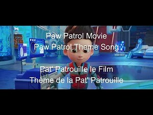 Paw Patrol Theme Music - Paw Patrol Movie