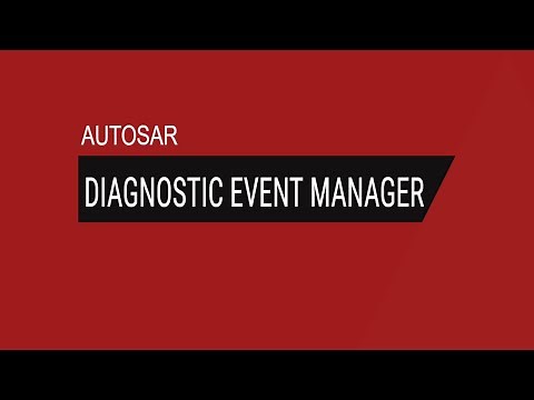 Autosar Diagnostic Event Manager | DEM | Autosar Diagnostic Stack