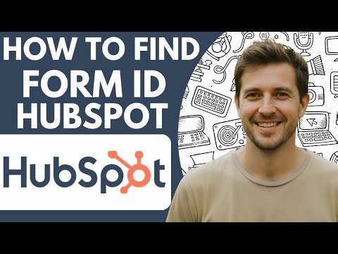How to Find Form Id Hubspot Full 2026 Guide