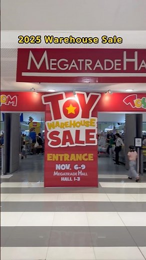 Toy Kingdom TOY WAREHOUSE SALE 2025 at SM Megamall Megatrade Hall #toys