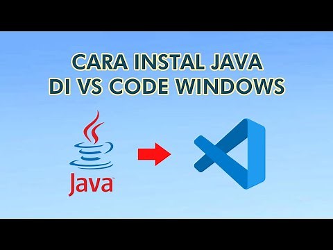 Cara Instal & Setup JAVA di Visual Studio Code pada Windows