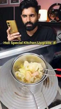 Holi Special Kitchen Upgrade #unboxing #review #holispecial
