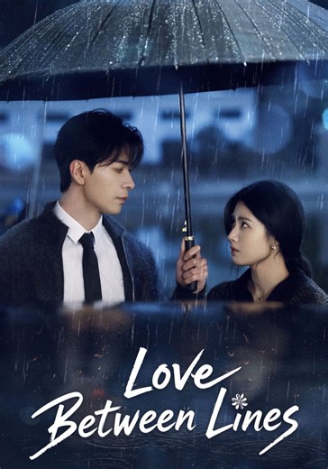 Love Between Lines - streaming tv show online