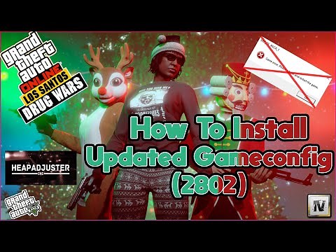How To Install Updated Gameconfig GTA V (2802)