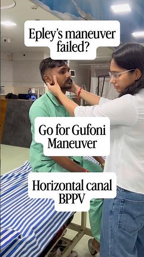 Gufoni maneuver to treat horizontal canal bppv #bppv #vertigo #epleymaneuver