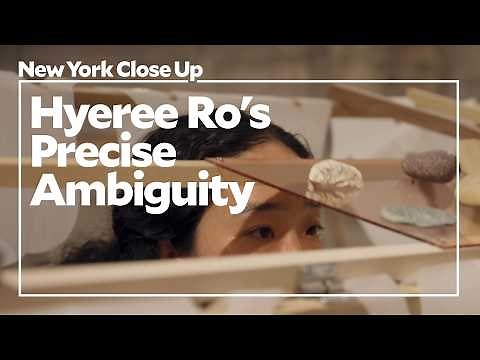 Hyeree Ro's Precise Ambiguity | Art21 "New York Close Up"