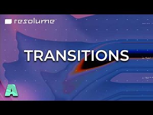 Resolume Arena Tutorial -Transitions
