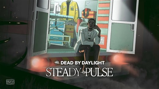 A New Survivor Enters The Fog In Dead By Daylight's Next Chapter, Steady Pulse - GINX TV