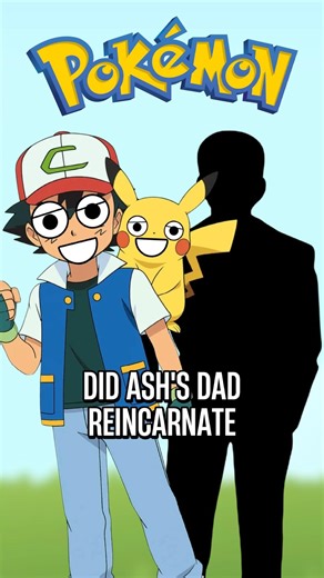 Ash’s Dad is a POKEMON?! ⚡ #shorts
