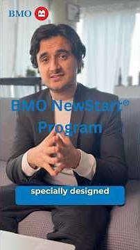 Save money as a newcomer in Canada with the BMO NewStart® Program