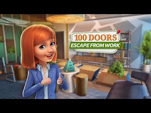 100 Doors Escape From Work