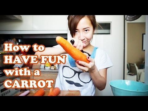 HOW TO HAVE FUN WITH A CARROT!