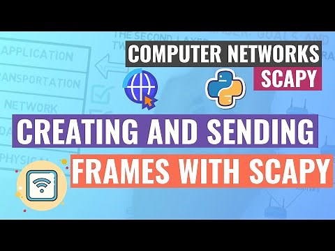 4.3 Scapy - Creating and Sending Frames [Python]