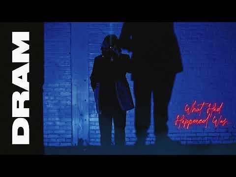DRAM - Let Me See Your Phone