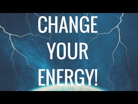 How to Change Negative Energy Into Positive Energy! (Use This!)
