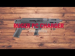 Ruger® PC Charger™ Disassembly Tech Tip