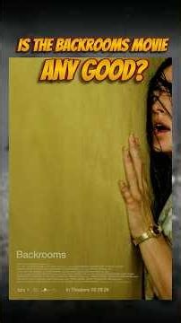 Is The Backrooms Movie Any Good? (Spoiler Free Review)