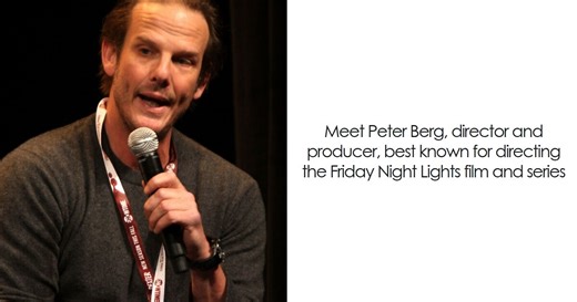 Peter Berg: Bio And Career Highlights