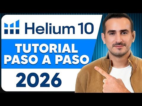Helium 10 Tutorial en Español 2026: GUÍA para PRINCIPIANTES para ENCONTRAR PRODUCTOS para Amazon FBA