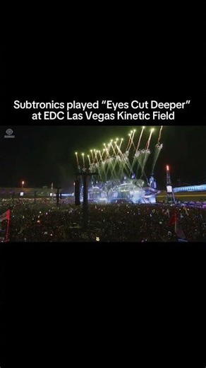 Subtronics kineticFIELD set “Eyes Cut Deeper” LIVE at EDC Las Vegas